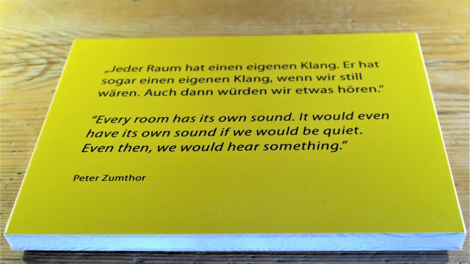 Zit Zumthor_Jeder Raum hat seinen eigenen Klang (L